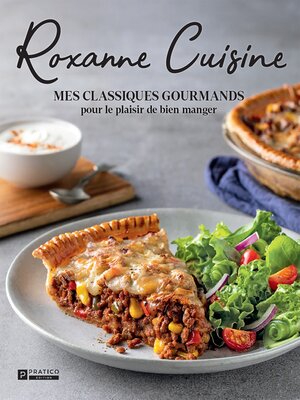 cover image of Mes classiques gourmands pour le plaisir de bien manger
